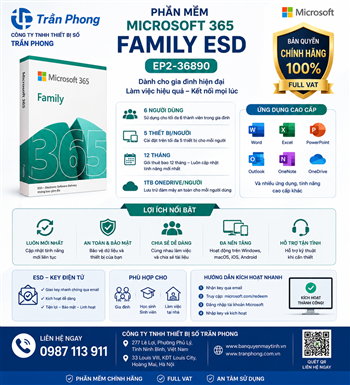 Phần mềm Office Microsoft 365 Family ESD EP2-36890 (6 người/ 5 thiết bị/ người/ 12 tháng)